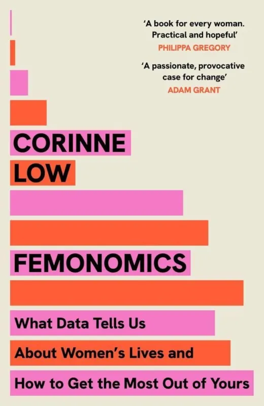 Biztonságos fizetés Femonomics: What Data Tells Us About Women's Lives and How to Get the Most Out of Yours