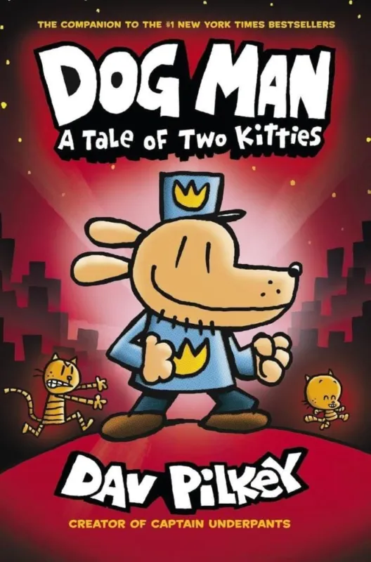 Végkiárusítás Dog Man: A Tale of Two Kitties (Volume 3)