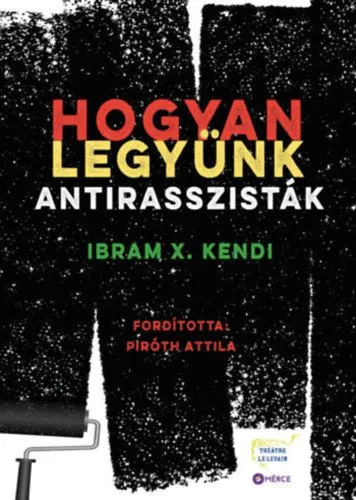 Hogyan legyünk antirasszisták Csak ma