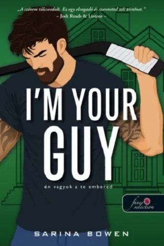 I'm Your Guy - Én vagyok a te embered - Hockey Guys 2. Korlátozott ajánlat
