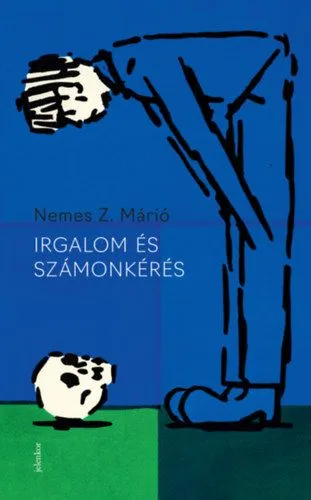 Rendeld meg most Irgalom és számonkérés