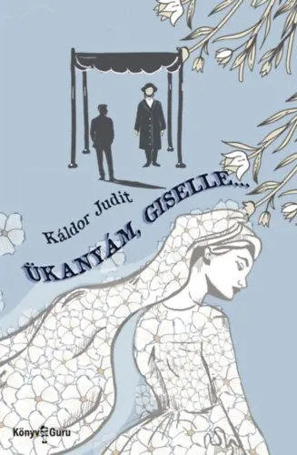 Kedvezmény Ükanyám, Giselle...