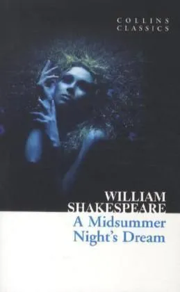 A Midsummer Night's Dream (Harper Collins Classics) Azonnali szállítás