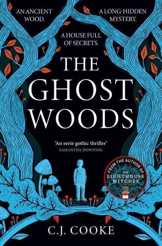 Exkluzív ajánlat The Ghost Woods: A chillingly haunting psychological thriller