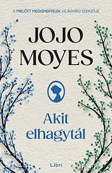 Alacsony ár Akit elhagytál