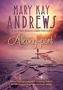 Gyors kiszállítás Alkony-part