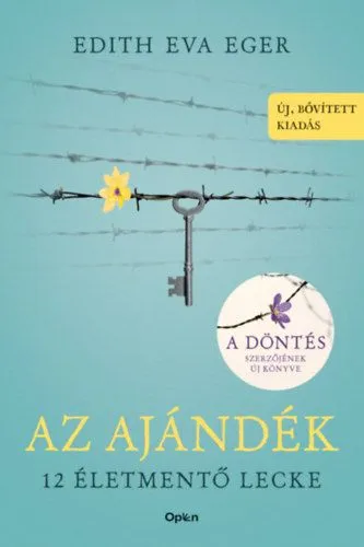 Az Ajándék - 12 életmentő lecke - Új, bővített kiadás Gyors szállítás