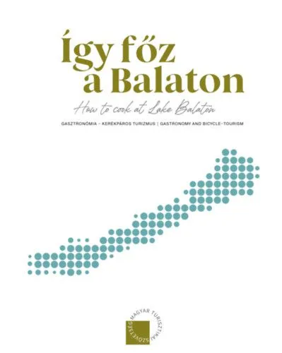 Utolsó esély Így főz a Balaton - How to cook at Lake Balaton