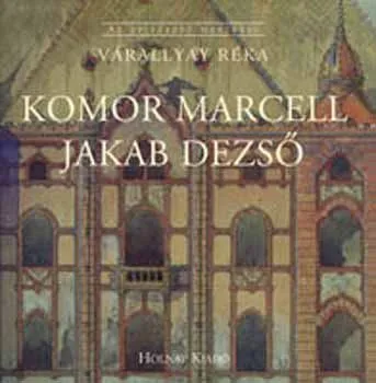 Komor Marcell - Jakab Dezső Bestseller