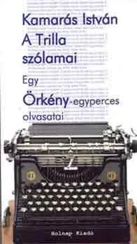 A Trilla szólamai - Egy Örkény-egyperces olvasatai Vedd meg online