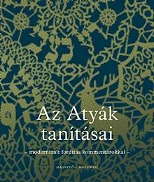 Szuper akció Az Atyák tanításai