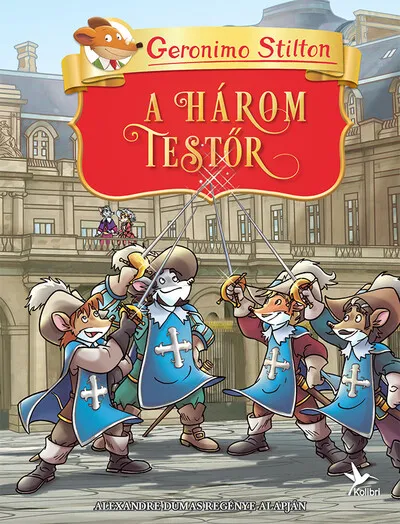 Kiárusítás A három testőr - Geronimo Klasszikusok