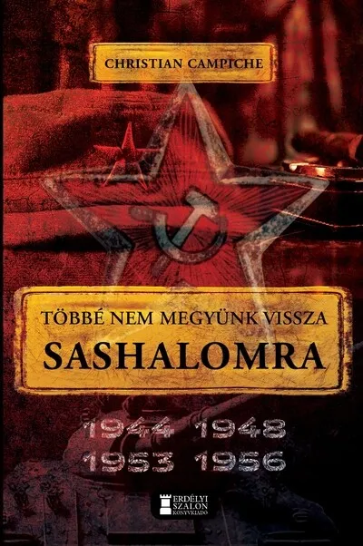 Többé nem megyünk vissza Sashalomra Legjobb ár